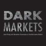 Dark Markets Asset Pricing and Information Transmission in Over-the-Counter Markets