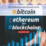 Bitcoin, Ethereum And Blockchains