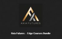 Axia-Futures-Edge-Courses-Bundle-Volume-Profiling-Footprint-Edge-Price-Ladder-and-Order-Flow-Strategies