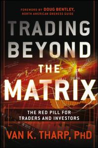 [DOWNLOAD] Audiobook Trading Beyond the Matrix The Red Pill for Traders and Investors  
